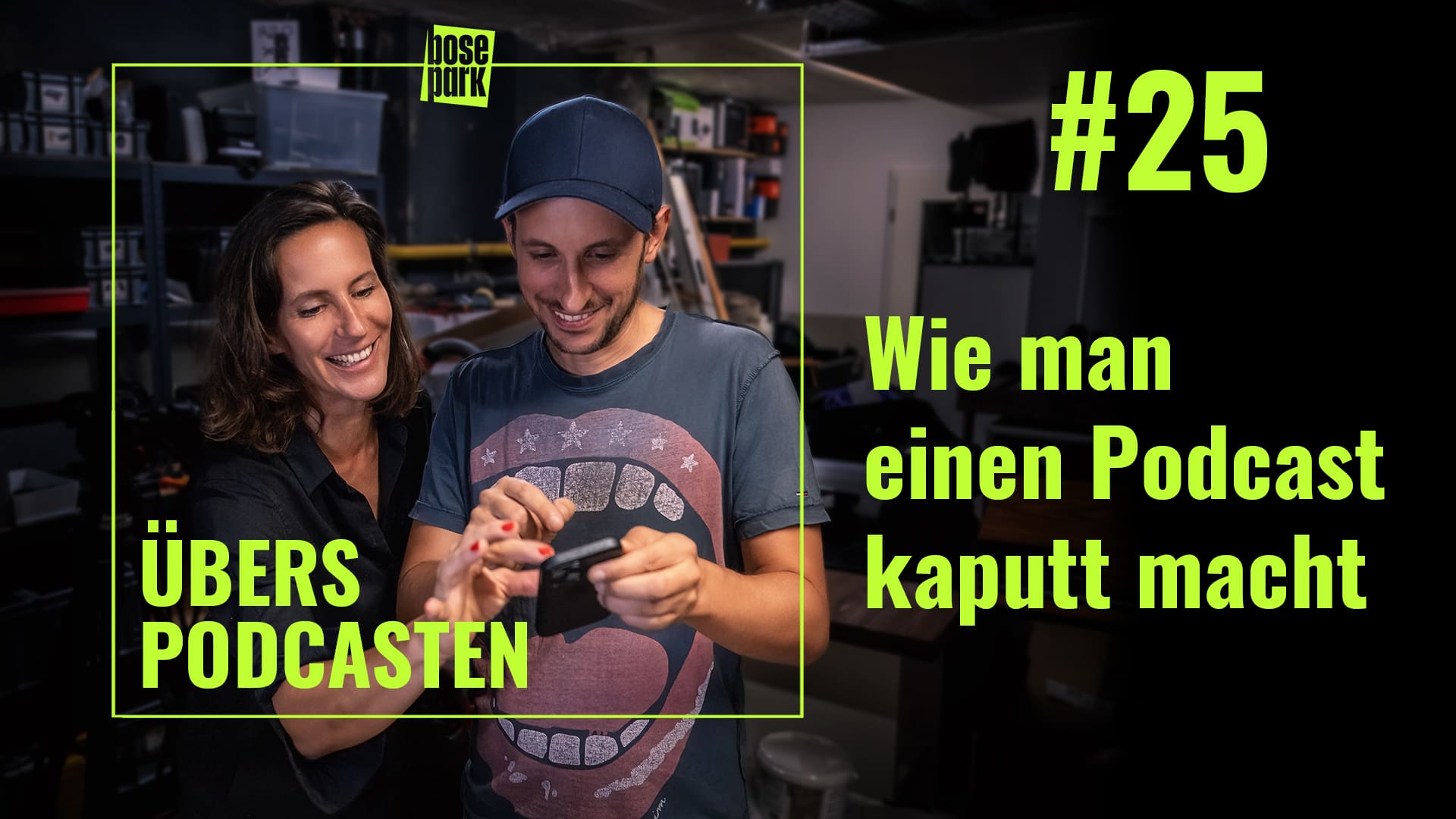 ÜBERS PODCASTEN - 25: Wie man einen Podcast kaputt macht - Eine Anleitung zum Misserfolg